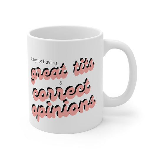 Great Tits and Correct Opinions Ceramic Coffee Cup 11oz